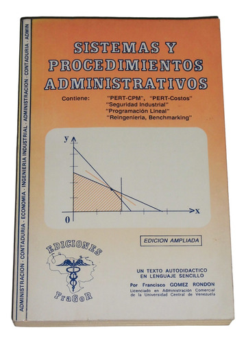 Sistemas Y Procedimientos Administrativos / F. Gomez Rondon