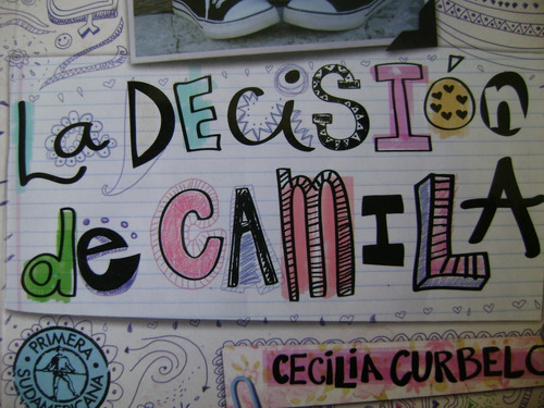 La Decision De Camila. Cecilia Curbelo. C/nvo