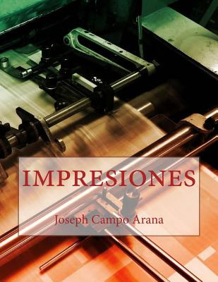 Libro Impresiones - Campo Arana, Joseph