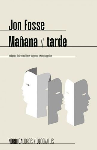 Mañana Y Tarde - Fosse Jon (libro) - Nuevo 