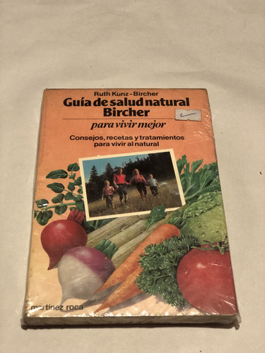 Guía De Salud Natural Bircher = Ruth Kunz-bircher | Roca (Usado)