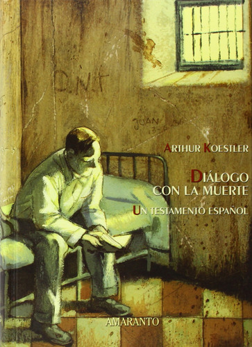 Libro Diálogo Con La Muerte - Koestler, Arthur