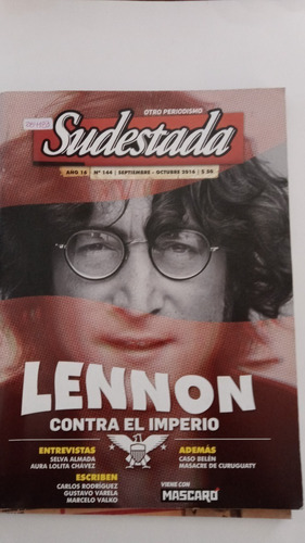 Revista Sudestada  Nº 144 Set 2016 Lennon Contra Imperio