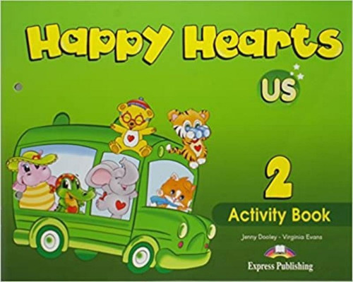 Livro Happy Hearts Us 2 Activity Book: Happy Hearts Us 2 Activity Book, De Vários Autores. Editora Express Publishing, Capa Mole Em Português
