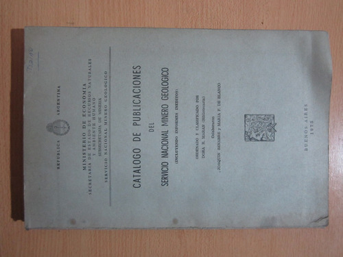 Catalogo De Publicaciones Del Servicio Nacional Minero Ge...