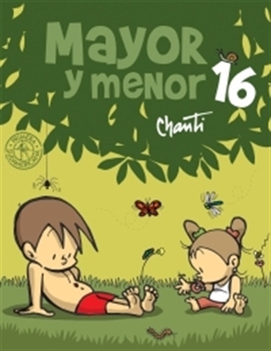 Mayor Y Menor 16, De Chanti. Editorial Sudamericana, Tapa B