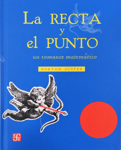 Recta Y El Punto, La - Juster Norton