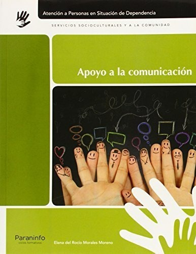 Apoyo A La Comunicaciãâ³n, De García-moya Sánchez, Ruth. Editorial Ediciones Paraninfo, S.a, Tapa Blanda En Español