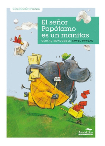 Libro Infantil: El Señor Popotamo Es Un Manitas 