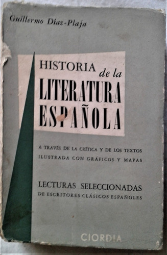 Historia De La Literatura Española - Guillermo Díaz - Plaja
