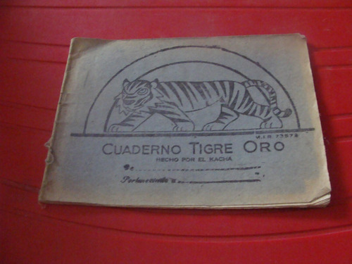 Cuaderno Tigre Oro , Hecho Por El Kacha