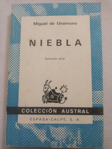 Niebla Miguel De Unamuno Colección Austral