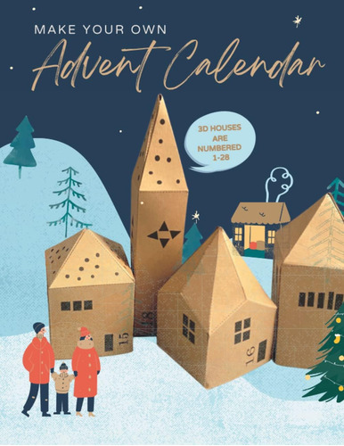 Libro: Make Your Own Advent Calendar 3d Houses: 28 Day Chris