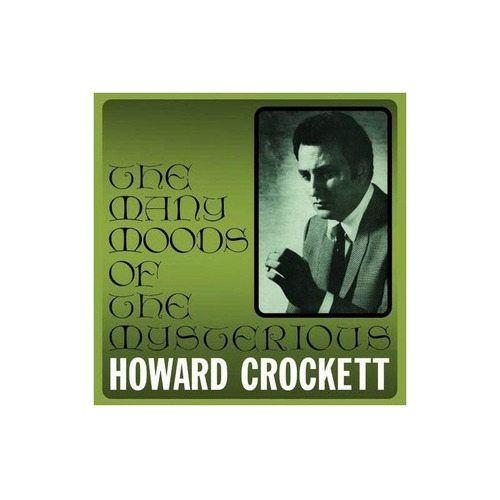 Crockett Howard Many Moods Of The Mysterious Usa Import Cd