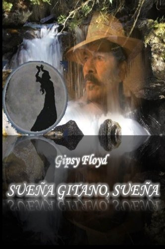 Sueña Gitano Sueña