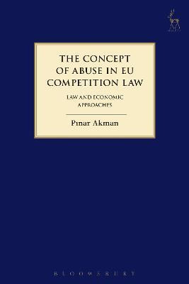 Libro The Concept Of Abuse In Eu Competition Law : Law An...