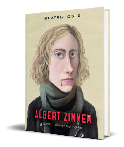 Albert Zimmer 1, De Beatriz Oses. Editorial Edebe, Tapa Blanda En Español, 2021