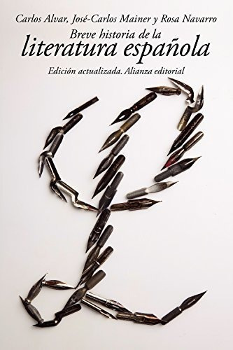 Breve Historia De La Literatura Espanola, De Alvar, Carlos. Editorial Alianza En Español