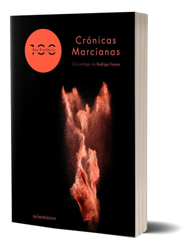 Crónicas Marcianas 100 Aniversario  Ray Bradbury - Minotauro