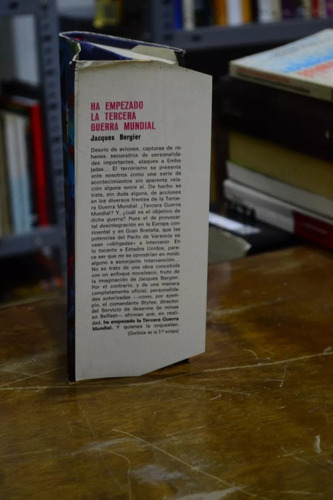 Ha Empezado La Tercera Guerra Mundial. Jacques Bergier. (Usado)