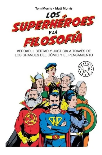 Los Superhéroes Y La Filosofía ( Libro Y Original )