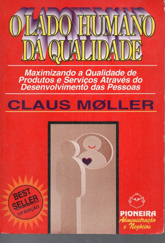 Livro O Lado Humano Da Qualidade