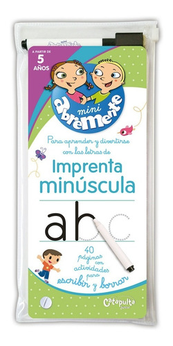 Abremente Imprenta Minuscula Escribir Y Borrar - Catap Libro