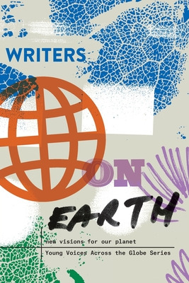 Libro Writers On Earth: New Visions For Our Planet - Writ...