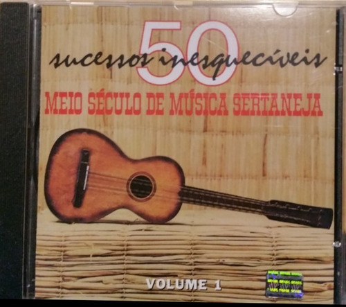 Cd - 50 Sucessos Inesqueciveis Da Musica Sertaneja - Vol 01