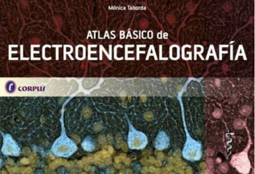 Atlas Básico De Electroencefalografía Clínica - Taborda, Mo