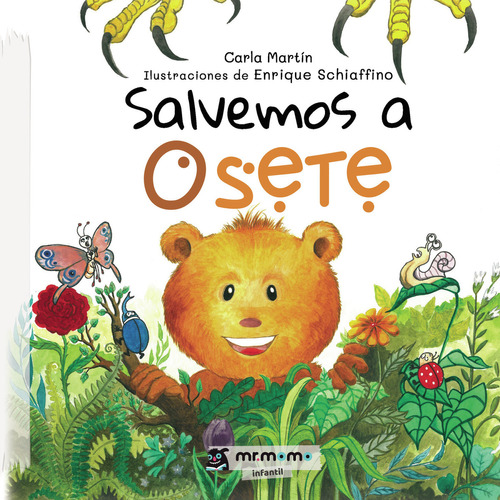 Salvemos a Osete, de Schiaffino , Enrique.. Editorial Mr. Momo, tapa pasta blanda, edición 1 en español, 2022