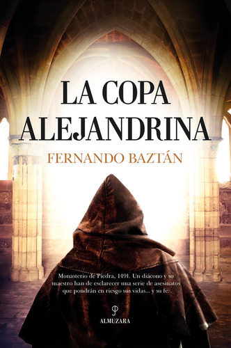 Copa Alejandrina, La, De Baztan,fernando. Editorial Almuzara Editorial, Tapa Blanda En Español