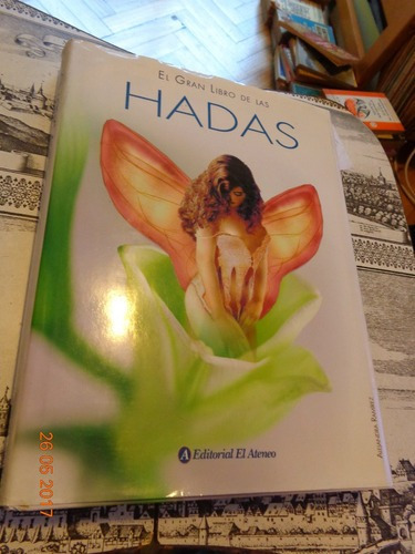 El Gran Libro De Las Hadas. Alejandra Ramírez Zarzuela&-.