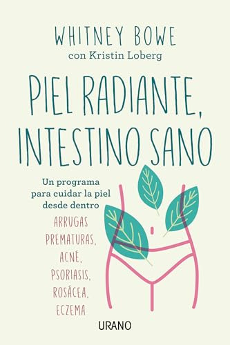 Libro Piel Radiante Intestino Sano Un Programa Para Cuida La