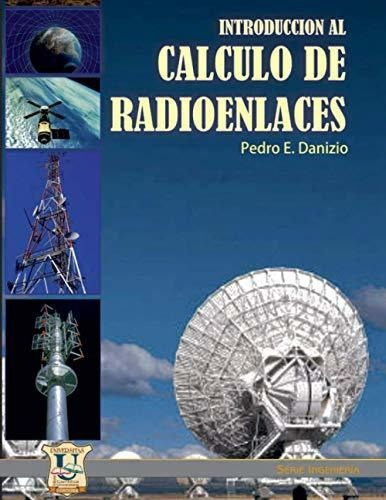 Introduccion Al Calculo De Radioenlaces