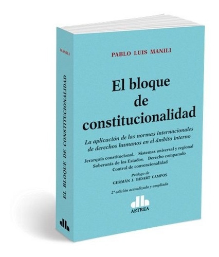 Libro El Bloque De Constitucionalidad De Pablo L. Manili