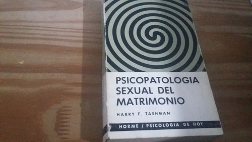 Psicopatología Sexual Del Matrimonio Harry F. Tashman Paidós