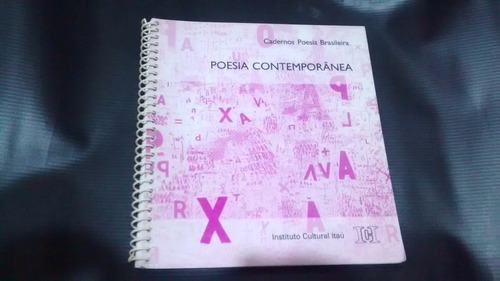 Cadernos De Poesia Brasileira Poesia Contemporânea