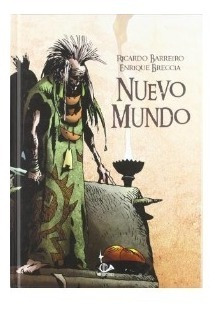 Nuevo Mundo - Ricardo Barreiro Y Enrique Breccia