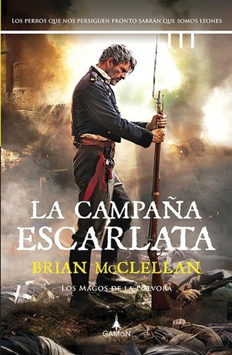 La Campaña Escarlata Brian Mcclellan Trini Vergara Ediciones