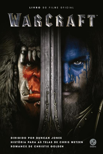 Warcraft: Livro do Filme Oficial: Livro do filme oficial, de Jones, Ducan. Série World Of Warcraft Editora Record Ltda., capa mole em português, 2016