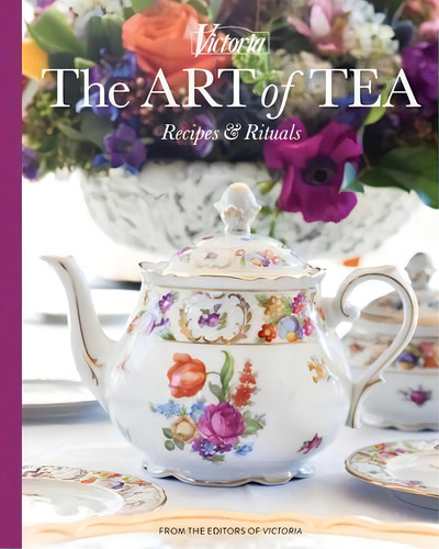 The Art Of Tea : Recipes And Rituals, De Jordan Marxer. Editorial 83 Press, Tapa Dura En Inglés