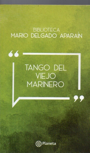 Tango Del Viejo Marinero Mario Delgado Aparain 