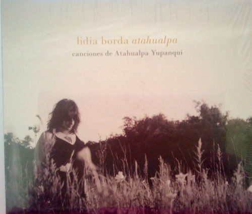 Cd Lidia Borda  Canciones De Atahualpa Yupanqui 