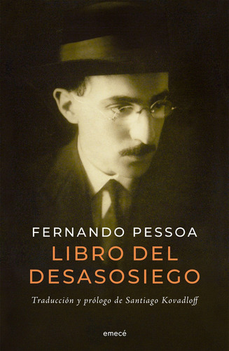 Libro Del Desasosiego  Prologo De Santiago Kova