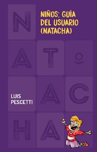 Libro - Niños Guia Del Usuario Natacha (coleccion Natacha 9