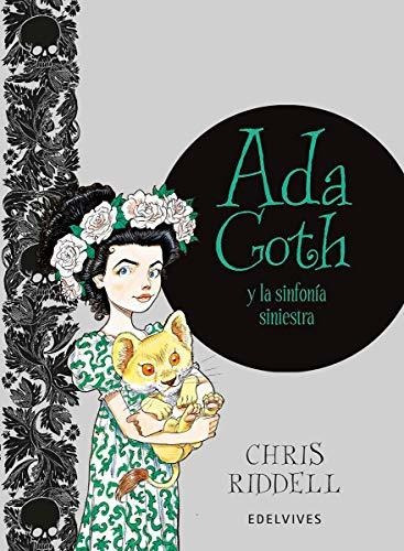 Ada Goth Y La Sinfonía Siniestra: 4