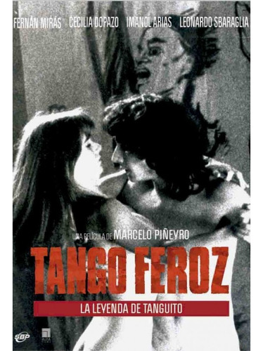 Tango Feroz: La Leyenda De Tanguito - Dvd