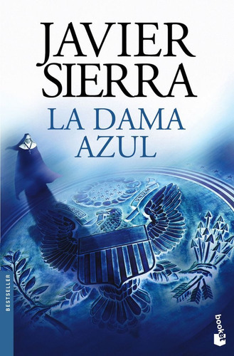 La Dama Azul, De Sierra, Javier. Editorial Booket, Tapa Blanda En Español