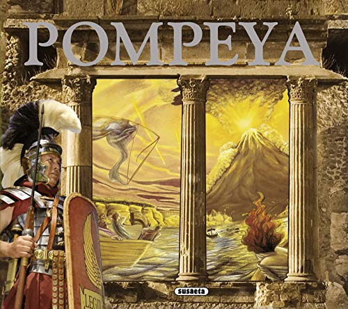 Pompeya -historias Y Leyendas-